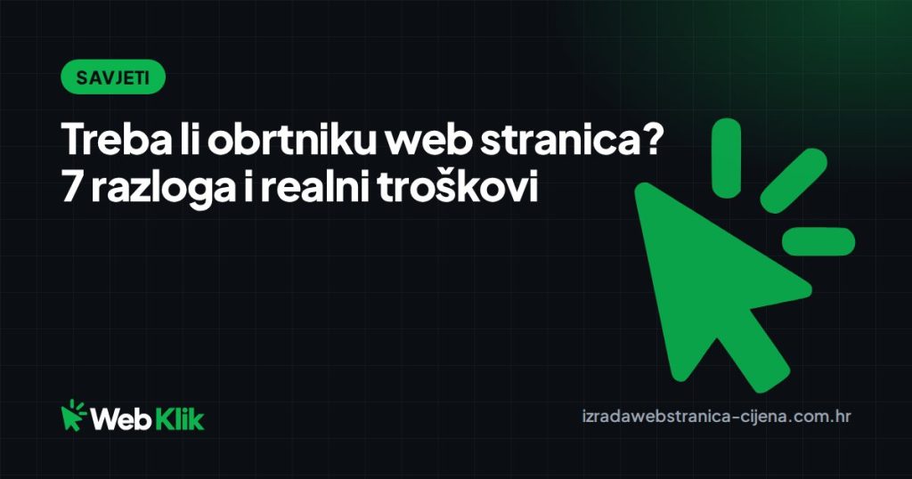 Treba li obrtniku web stranica? 7 razloga i realni troškovi